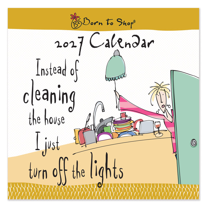 Born to Shop 2027 Square Wall Calendar