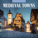 Medieval Towns 2026 Square Wall Calendar