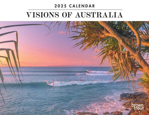 2025 Visions of Australia Wall Calendar by  Browntrout Publishers Australia from Calendar Club