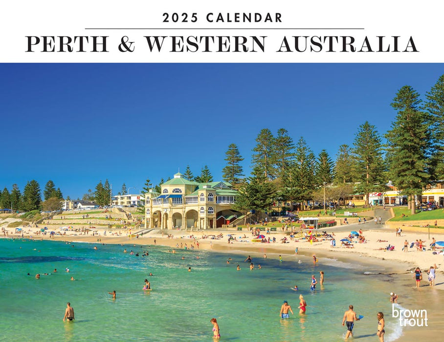 2025 Perth & Western Australia Wall Calendar by  Browntrout Publishers Australia from Calendar Club