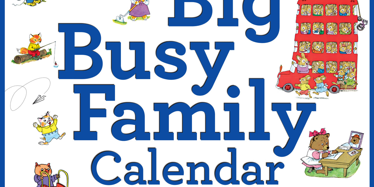 2024 Richard Scarry Big Busy Family Wall Calendar — Calendar Club