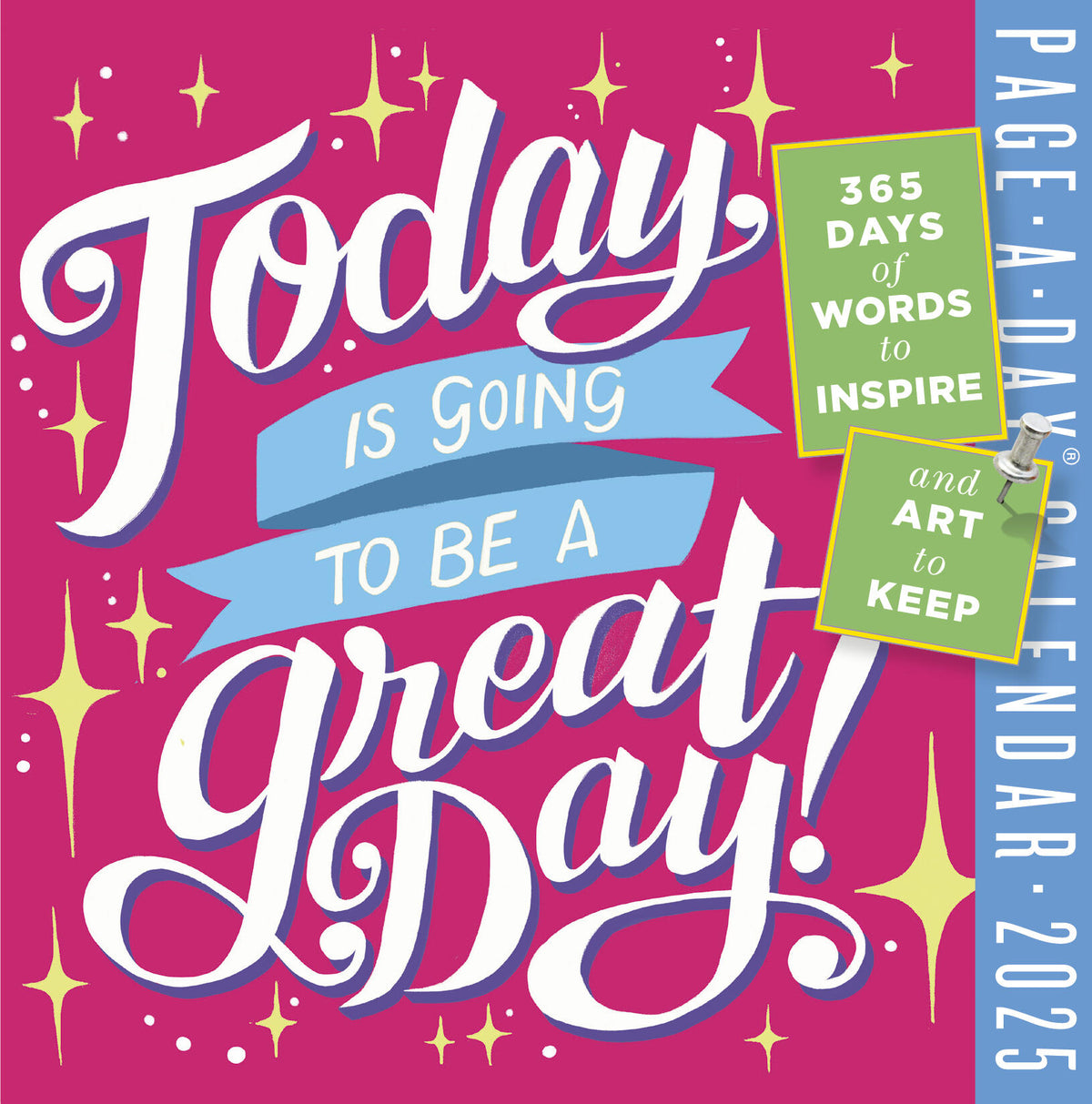 2025 Today Is Going to Be a Great Day PageADay Calendar — Calendar Club