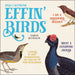 Effin' Birds 2026 Square Wall Calendar