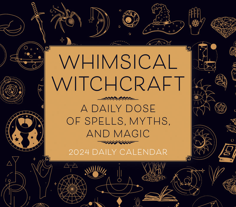 2024 Whimsical Witchcraft: A Daily Dose of Spells Myths and Magic Page-A-Day