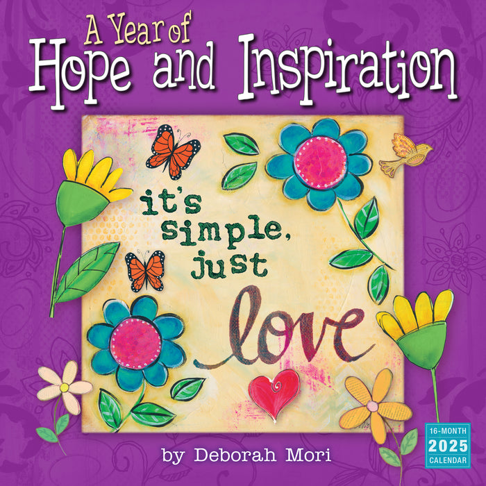 2025 A Year of Hope and Inspiration by Deborah Mori Wall Calendar