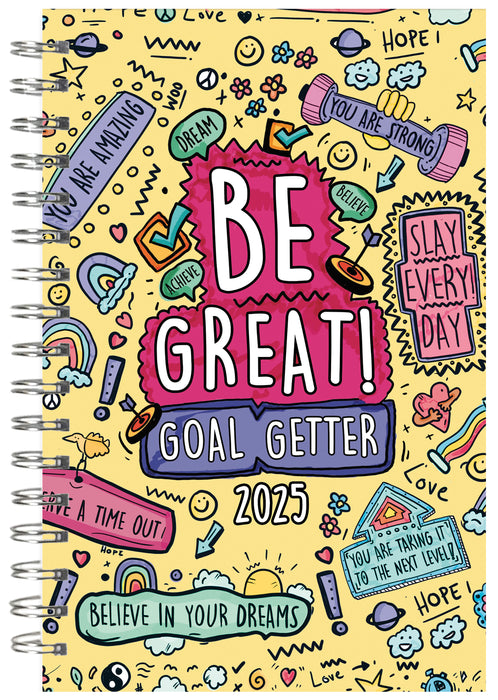 2025 Goal Getter: Be Great! Goal Getter Engagement Diary