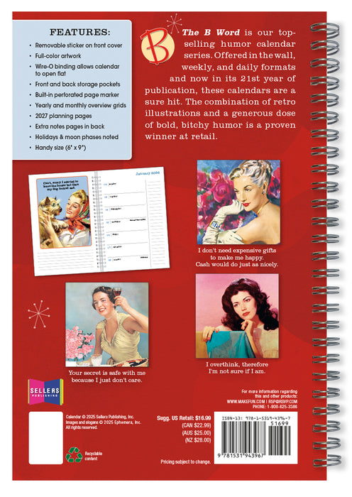 The B Word You Say I' m a Bitch Like It's a Bad Thing 2026 Weekly Diary