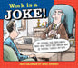 Work is a Joke 2026 Page-A-Day Calendar