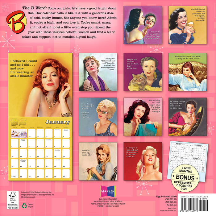 The B Word You Say I'm a Bitch 2027 Square Wall Calendar