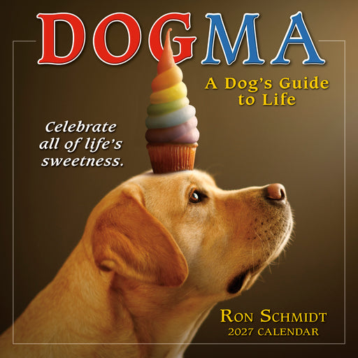 Dogma A Dog's Guide to Life 2027 Mini Wall Calendar