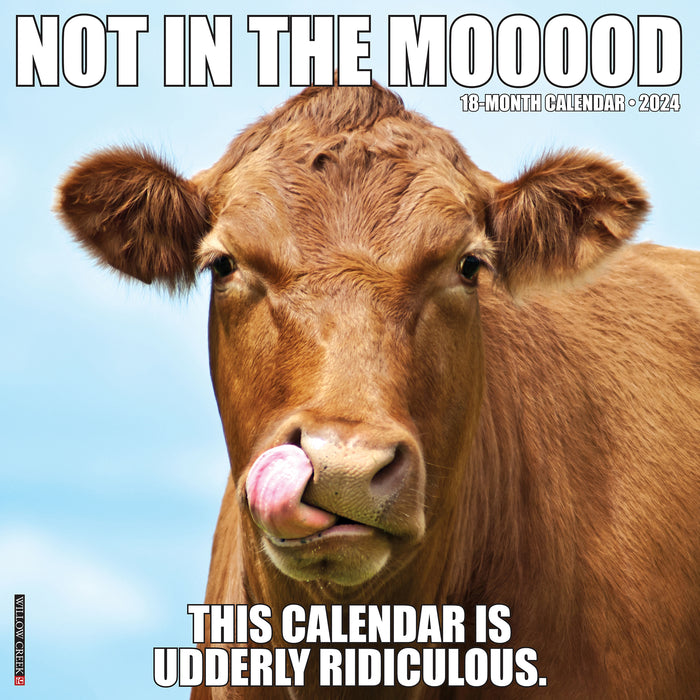2024 Not in the Mooood Wall Calendar