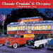 2025 Classic Cruisin' & Chrome Wall Calendar by  Willow Creek Press from Calendar Club