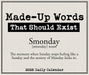 Made Up Words That Should Exist 2026 Page-A-Day Calendar