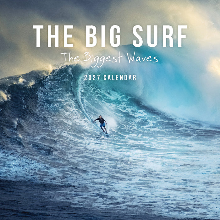 The Big Surf The Biggest Waves 2027 Square Wall Calendar
