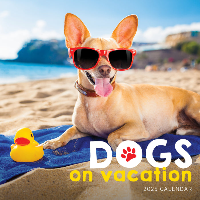 2025 Dogs on Vacation Wall Calendar