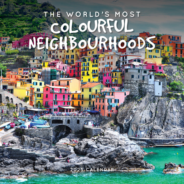 2025 The World's Most Colourful Neighborhoods Wall Calendar