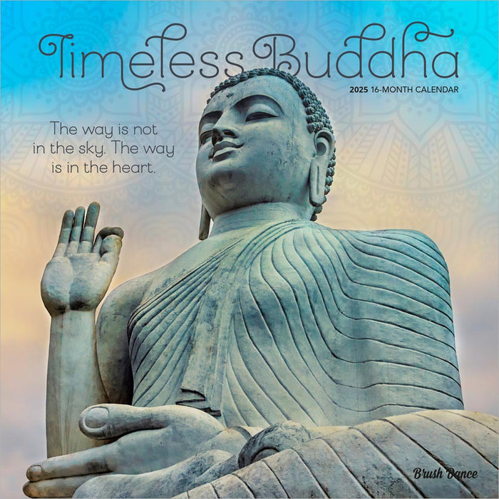 2025 Timeless Buddha: Brush Dance Wall Calendar by  BrownTrout Publishers Inc from Calendar Club