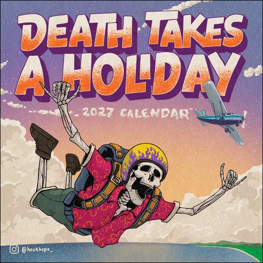 Death Takes Holiday 2027 Square Wall Calendar